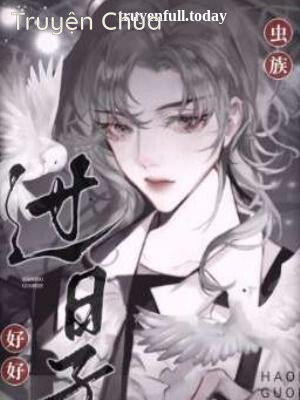 Trùng Tộc: Hãy Sống Thật Tốt